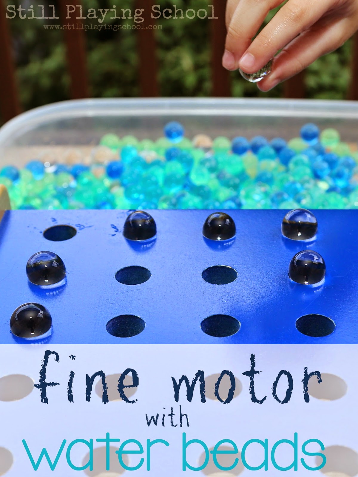 Fine Motor Fun with Water Beads
